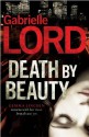 Death By Beauty - Gabrielle Lord