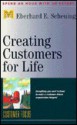 Creating Customers For Life (Management Master Series, 14) - Eberhard E. Scheuing, Eberhard E. Schueing