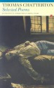 Selected Poems of Thomas Chatterton (Fyfield Books) - Thomas Chatterton, Grevel Lindop