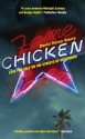 Chicken: Love for Sale on the Streets of Hollywood - David Henry Sterry