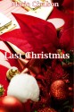 Last Christmas (Bound Together, #1.5) - Marie Coulson