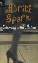 Loitering with Intent (Audio) - Muriel Spark, Nadia May