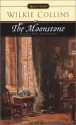 The Moonstone - Wilkie Collins, Frederick R. Karl