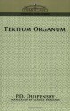 Tertium Organum - P. D Uspenskii&#x306;