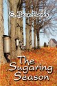 The Sugaring Season - E. Jean Beres