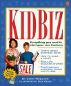 Kidbiz: Everything You Need to Start Your own Business - Conn McQuinn, Mike Reddy