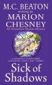 Sick of Shadows - M.C. Beaton, Marion Chesney