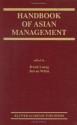 Handbook of Asian Management (CERC Studies in Comparative Education) - Kwok Leung, Steven White