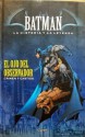 Batman: El ojo del observador, crimen y castigo (Batman: la historia y la leyenda #3) - J.M. DeMatteis