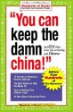 You Can Keep the Damn China!: And 824 Other Great Tips on Dealing with Divorce - Hundreds Of Heads, Jennifer Bright Reich