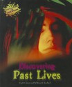 Discovering Past Lives - Carl R. Green, William R. Sanford