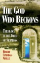 The God Who Beckons - Robert Cummings Neville