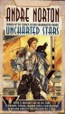 Uncharted Stars - Andre Norton