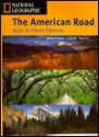 National Geographic the American Road: Atlas & Travel Planner (NG Road Atlases) - David Lansing