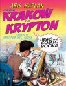 From Krakow to Krypton: Jews and Comic Books - Arie Kaplan