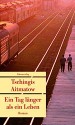 Ein Tag länger als ein Leben - Chingiz Aitmatov