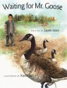 Waiting For Mr. Goose - Laurie Lears