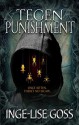 Tegen Punishment (Tegens) (Volume 3) - Inge-Lise Goss