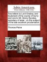 Two Letters to Lord Onslow, Lord Lieutenant of the County of Surry: And One to Mr. Henry Dundas, Secretary of State: On the Subject of the Late Excellent Proclamation. - Thomas Paine