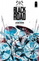 Black Road #4 - Brian Wood, Garry Brown, Dave McCaig