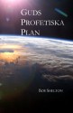 Guds Profetiska Plan - Bob Shelton, Lars Olov Stråle, Claes Andersson, Conny Cronholm