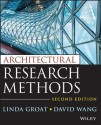 Architectural Research Methods - Linda N. Groat, David Wang