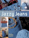 Jazzy Jeans - Mickey Baskett