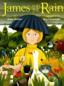 James and the Rain - Karla Kuskin, Reg Cartwright