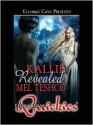 Kallie Revealed - Mel Teshco