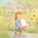 You Are the Best Medicine - Julie Aigner Clark, Jana Christy