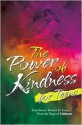 The Power of Kindness for Teens - Ideals Publications Inc