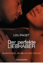 Der perfekte Liebhaber: Sextechniken, die sie verrückt machen (German Edition) - Lou Paget, Beate Gorman