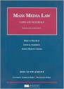 Mass Media Law, Cases and Materials, 7th, 2008 Supplement (University Casebook: Supplement) - Marc A. Franklin, David A. Anderson, Lyrissa Barnett Lidsky