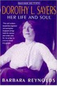 Dorothy L. Sayers: Her Life and Soul - Barbara Reynolds