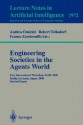 Engineering Societies In The Agents World: First International Workshop, Esaw 2000, Berlin, Germany, August 21, 2000: Revised Papers - Andrea Omicini