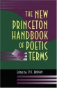 The New Princeton Handbook of Poetic Terms - T.V.F. Brogan