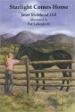 Starlight Comes Home - Janet Muirhead Hill, Pat Lehmkuhl