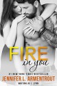 Fire In You - J. Lynn, Jennifer L. Armentrout