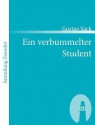 Ein Verbummelter Student - Gustav Sack