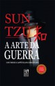 A Arte Da Guerra: Os Treze Capítulos Originais - Sun Tzu, Nikko Bushidô