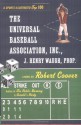 The Universal Baseball Association, Inc., J. Henry Waugh, Prop. - Robert Coover