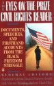 The Eyes on the Prize Civil Rights Reader: Documents, Speeches, and Firsthand Accounts from the Black Freedom Struggle - Clayborne Carson, David J. Garrow, Gerald Gill, Vincent Harding, Darlene Clark Hine, Clayborne Carson