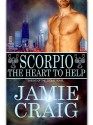 Scorpio: The Heart To Help - Jamie Craig