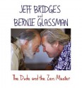 The Dude and the Zen Master - Jeff Bridges, Bernie Glassman