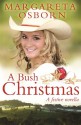 A Bush Christmas - Margareta Osborn