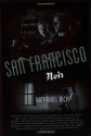 San Francisco Noir - Nathaniel Rich