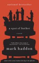 A Spot of Bother - Mark Haddon