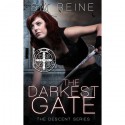 The Darkest Gate - S.M. Reine