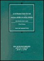 An Introduction to the Anglo-American Legal System: Readings and Cases - Edgar Bodenheimer, John B. Oakley, Jean C. Love