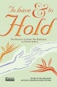 To Have and to Hold: The Making of Same-Sex Marriage in South Africa - Melanie Judge, Anthony Manion, Shaun De Waal